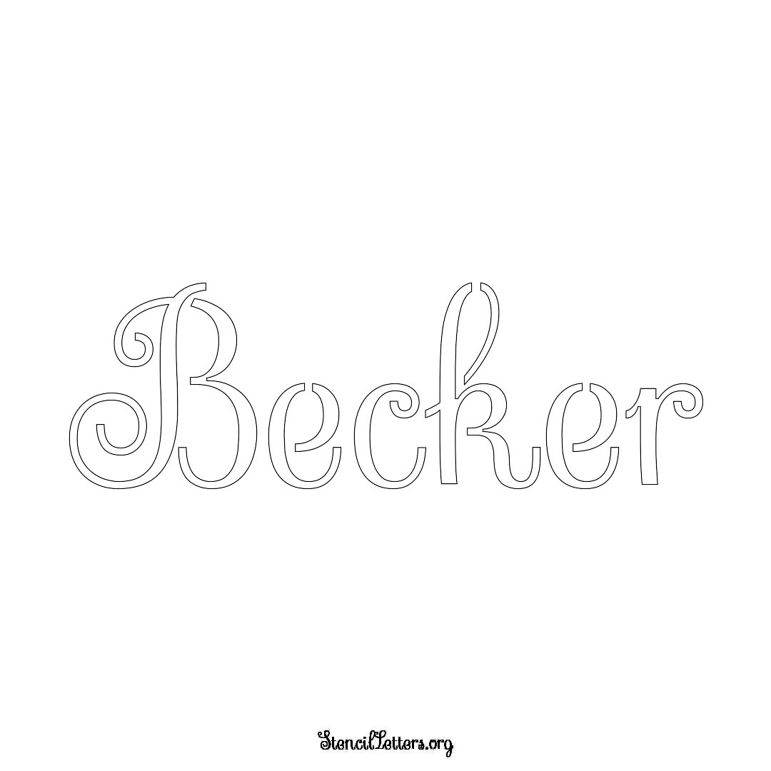 Becker name stencil in Ornamental Cursive Lettering